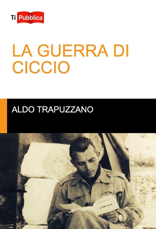 La guerra di Ciccio - Aldo Trapuzzano - copertina