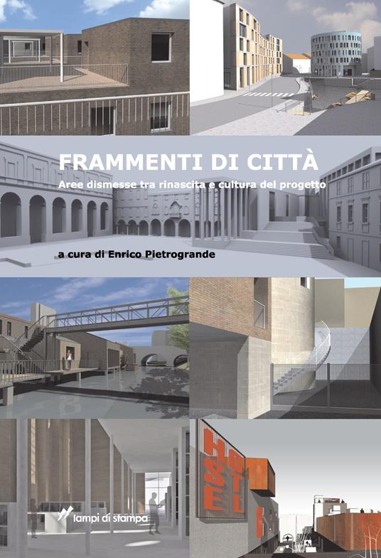 Frammenti di città - Enrico Pietrogrande - copertina