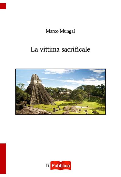 La vittima sacrificale - Marco Mungai - copertina