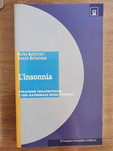 L' insonnia. Strategie terapeutiche e uso razionale degli ipnotici
