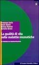 Libro La qualità di vita nelle malattie reumatiche. Le misure in reumatologia 