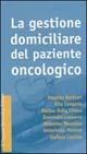 La gestione domiciliare del paziente oncologico