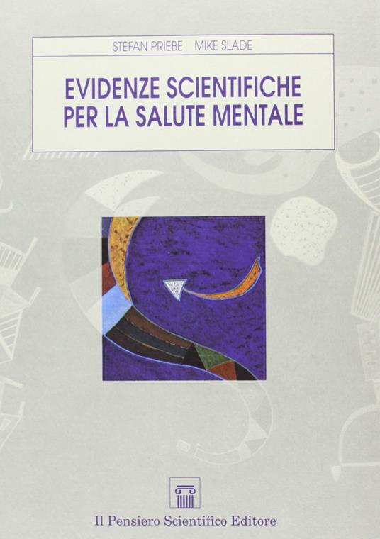 Evidenze scientifiche per la salute mentale - Stefan Priebe,Mike Slade - copertina