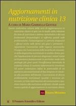 Aggiornamenti in nutrizione clinica. Vol. 13