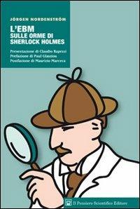 L' Ebm sulle orme di Sherlock Holmes - Jorgen Nordenstrom - copertina