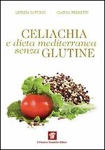 Celiachia e dieta mediterranea senza glutine