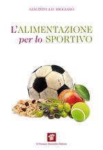 L' alimentazione per lo sportivo