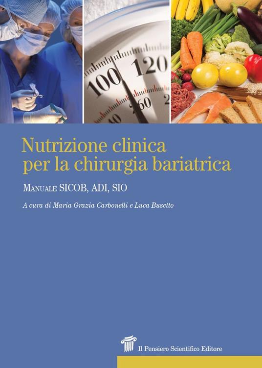 Nutrizione clinica per la chirurgia bariatrica. Manuale SICOB, ADI, SIO - copertina