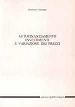 Autofinanziamento. Investimenti e variazione dei prezzi