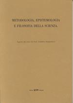 Metodologia, epistemologia e filosofia della scienza