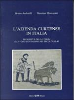 L' azienda curtense in Italia. Proprietà della terra e lavoro contadino nei secoli VIII-XI