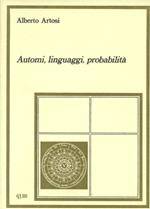 Automi, linguaggi, probabilità