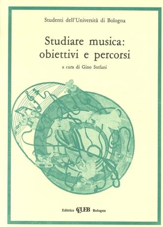 Studiare musica: obiettivi e percorsi - copertina