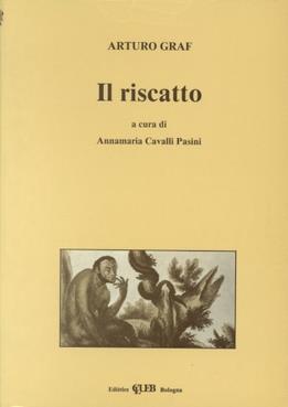 Il riscatto - Arturo Graf - copertina