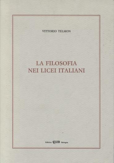 La filosofia nei licei italiani - Vittorio Telmon - copertina
