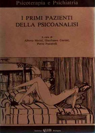 I primi pazienti della psicanalisi - Alberto Merini,G. Contini,P. Pescarelli - copertina