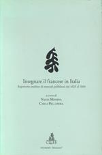 Insegnare il francese in Italia. Repertorio analitico di manuali pubblicati dal 1625 al 1860