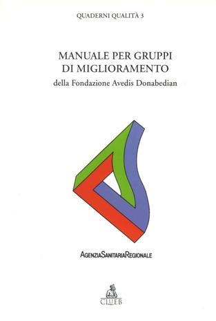Manuale per gruppi di miglioramento della Fondazione Avedis Donabedian - copertina