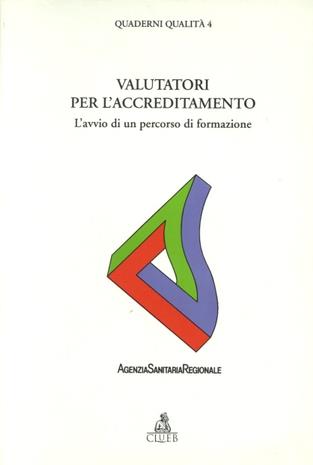 Valutatori per l'accreditamento. L'avvio di un percorso di formazione - copertina