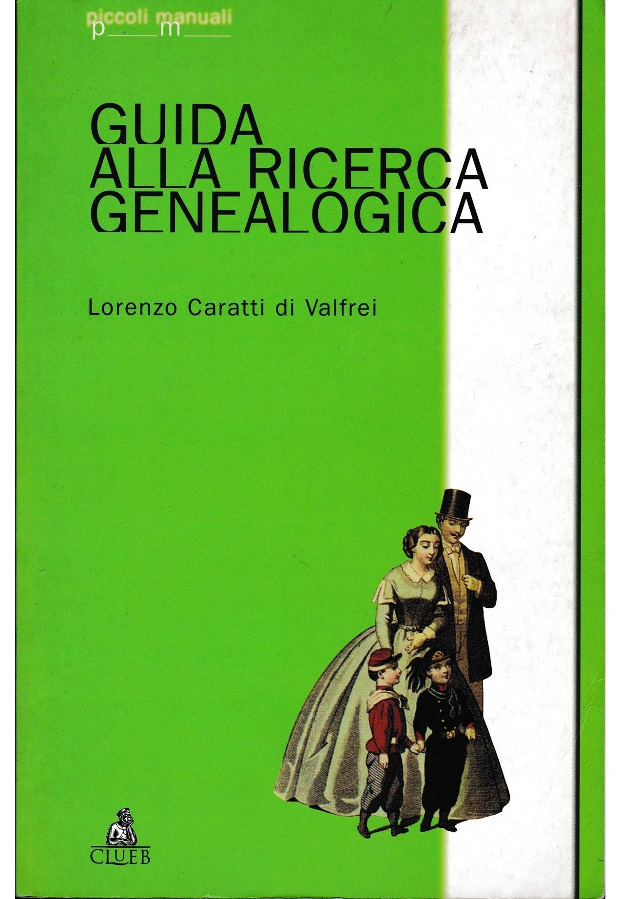 Guida alla ricerca genealogica