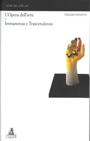 L'opera dell'arte. Vol. 1: Immanenza e trascendenza - Gérard Genette - copertina