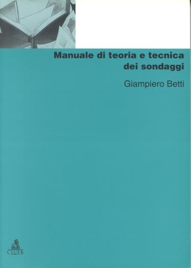 Manuale di teoria e tecnica dei sondaggi - Giampiero Betti - copertina