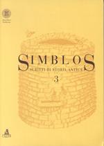 Simblos. Scritti di storia antica. Vol. 3