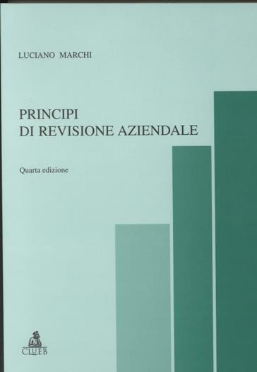 Principi di revisione aziendale - Luciano Marchi - copertina