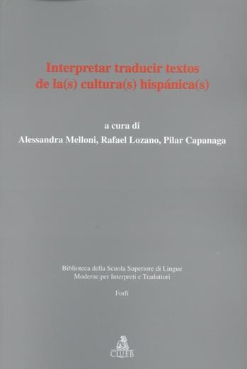 Interpretar, traducir textos de la(s) cultura(s) hispanica(s) - copertina