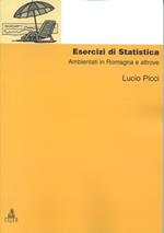 Esercizi di statistica ambientati in Romagna e altrove