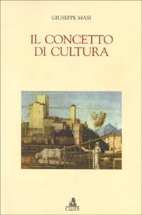 Il concetto di cultura - Giuseppe Masi - copertina