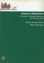 Issues in education. An english language resource and practice book