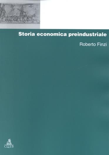 Storia economica preindustriale - Roberto Finzi - copertina