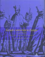 Gesuiti e università in Europa (secoli XVI-XVIII). Atti del Convegno di studi (Parma, 13-15 dicembre 2001)