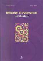 Istituzioni di matematiche. Con laboratorio