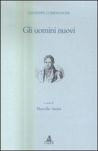 Gli uomini nuovi (rist. anast. Parigi, 1800) - Giuseppe Compagnoni - copertina