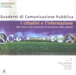 I cittadini e l'informazione. Una ricerca sulle dinamiche di formazione delle opinioni
