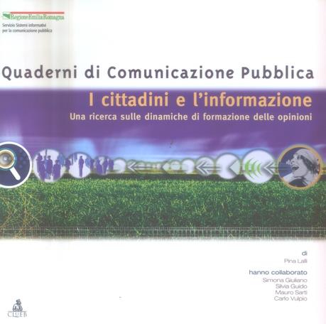 I cittadini e l'informazione. Una ricerca sulle dinamiche di formazione delle opinioni - Pina Lalli - copertina