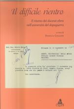 Il difficile rientro. Il ritorno dei docenti ebrei nell'università del dopoguerra