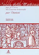 Storia della medicina per il corso di laurea triennale per dietisti