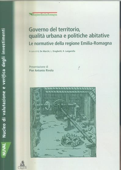 Governo del territorio, qualità urbana e politiche abitative. Le normative della Regione Emilia Romagna - copertina