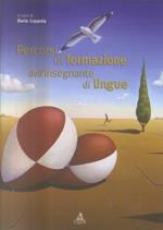 Percorsi di formazione dell'insegnante di lingue. L'esperienza della SSIS Toscana