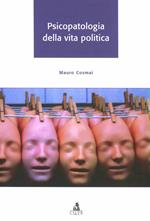 Psicopatologia della vita politica