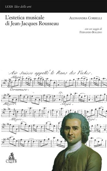 L'estetica musicale di Jean-Jacques Rousseau - Alessandra Corbelli - copertina