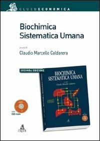 Biochimica sistematica umana. Con CD-ROM - copertina