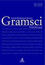 Annali dell'Istituto Gramsci Emilia Romagna (2005). Vol. 9: Laboratorio di analisi politica