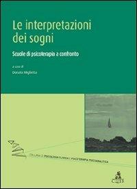 Le interpretazioni dei sogni. Scuole di psicoterapia a confronto - copertina