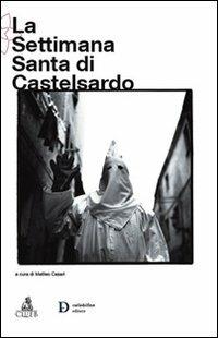 La Settimana Santa di Castelsardo - Matteo Casari - copertina