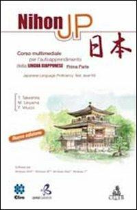 Nihon JP. Corso multimediale per l'autoapprendimento della lingua giapponese. CD-ROM - Toshiaki Takeshita,Motoko Ueyama,Francesco Vitucci - copertina