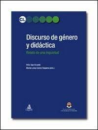 Discurso de genero y didactica. Relato de una inquietud - Félix San Vicente - copertina